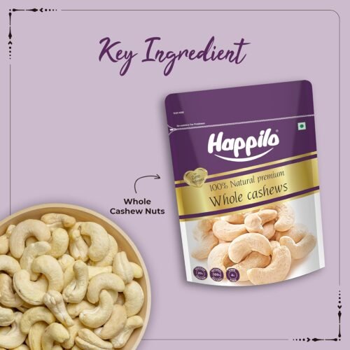 Happilo 100% Natural Premium Whole Cashews 500 g Value Pack Whole Crunchy Cashew Premium Kaju nuts Nutritious & Delicious